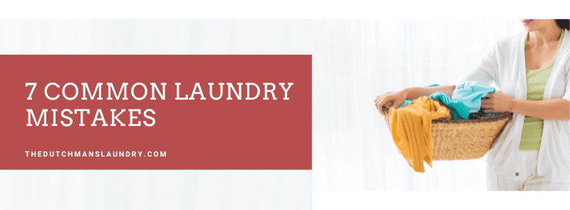 7 common laundry mistakes