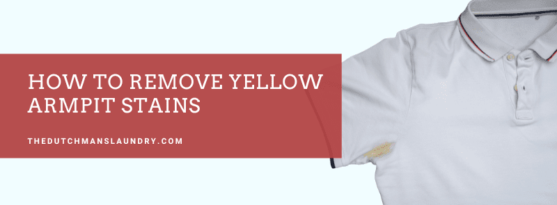 How to remove yellow Armpit Stains